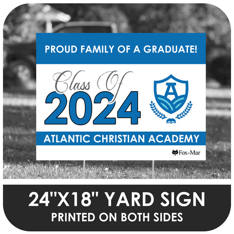 Atlantic Christian Academy School Logo Yard Sign - Classic Design